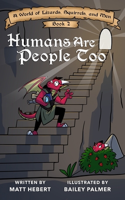 Humans Are People Too - Klaman, Kevin (Editor), and Hebert, Gabriella (Contributions by)