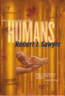 Humans - Sawyer, Robert J