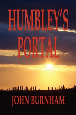 Humbley's Portal - Burnham, John