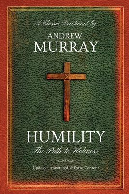 Humility: The Path to Holiness - Murray, Andrew