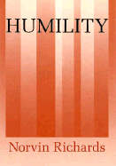 Humility - Richards, Norvin