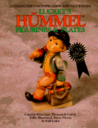 Hummel Figurines and Plates: A Collector's Identification and Value Guide