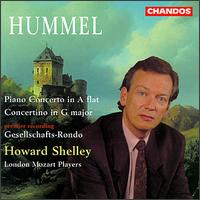 Hummel: Piano Concerto; Concertino - Howard Shelley (piano); London Mozart Players