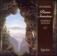 Hummel: Piano Sonatas - Stephen Hough (piano)