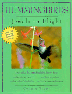 Hummingbirds: Jewels in Flight