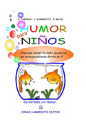 Humor para nios: La mejor selecci?n para re?r sin parar