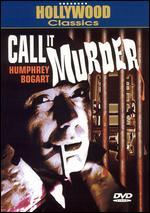 Humphrey Bogart 2: Call it Murder