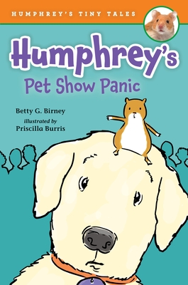 Humphrey's Pet Show Panic - Birney, Betty G