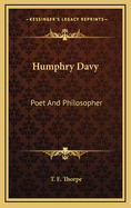 Humphry Davy: Poet And Philosopher