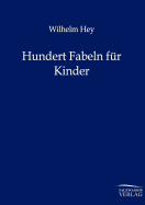 Hundert Fabeln fr Kinder