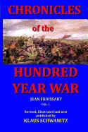 Hundred Year War: Chronicles of the hundred year war