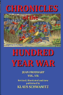 Hundred Year War: Chronicles of the hundred year war