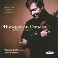 Hungarian Dances - Claire Dsert (piano); Hebe Mensinga (violin); Philippe Graffin (violin); Szymon Marciniak (double bass); Tom Eisner (violin)