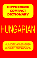 Hungarian-English/English-Hungarian Compact Dictionary