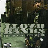Hunger for More [Bonus Tracks] - Lloyd Banks