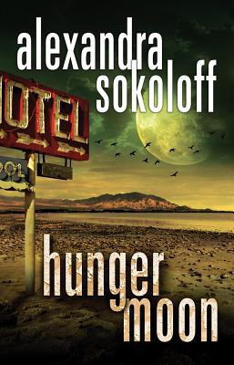 Hunger Moon - Sokoloff, Alexandra