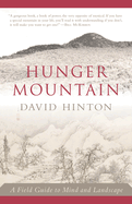 Hunger Mountain: A Field Guide to Mind and Landscape