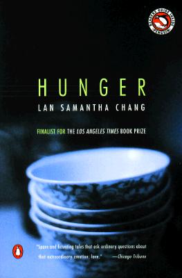 Hunger - Chang, Lan Samantha