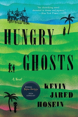 Hungry Ghosts - Hosein, Kevin Jared