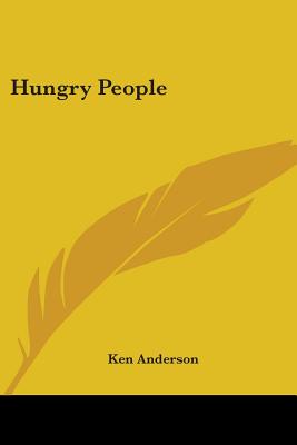 Hungry People - Anderson, Ken