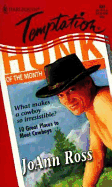 Hunk of the Month - Ross, JoAnn