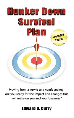 Hunker Down Survival Plan - Curry, Edward Dayne