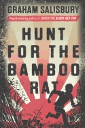 Hunt for the Bamboo Rat