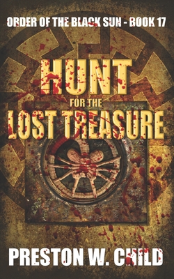 Hunt for the Lost Treasure - Child, P W