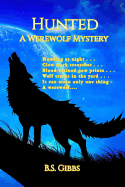 Hunted: A Werewolf Mystery