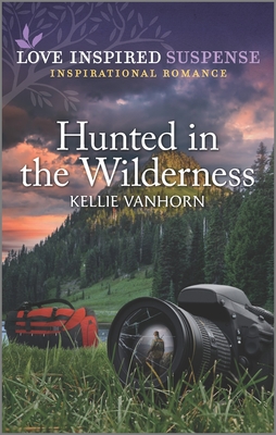 Hunted in the Wilderness - Vanhorn, Kellie