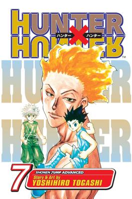Hunter X Hunter, Vol. 7 - Togashi, Yoshihiro