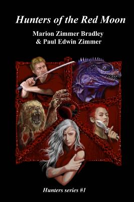 Hunters of the Red Moon - Bradley, Marion Zimmer, and Zimmer, Paul Edwin