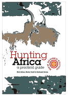 Hunting Africa: A Practical Guide