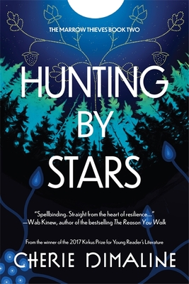 Hunting by Stars - Dimaline, Cherie