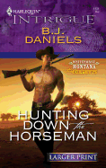 Hunting Down the Horseman
