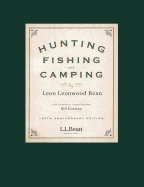 Hunting, Fishing, and Camping: 100th Anniversary Edition