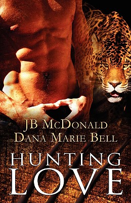 Hunting Love - Bell, Dana Marie