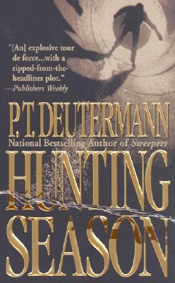 Hunting Season - Deutermann, P T