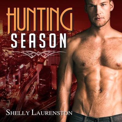 Hunting Season - Laurenston, Shelly, and Shawnee, Alexandra (Read by)