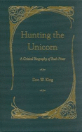 Hunting the Unicorn: A Critical Biography of Ruth Pitter
