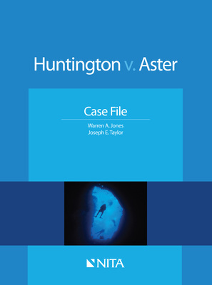 Huntington v. Aster: Case File - Jones, Warren A, and Taylor, Joseph E