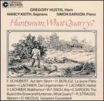 Huntsman, What Quarry?