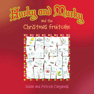 Hurky and Murky and the Christmas Fruitcake