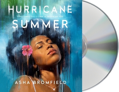 Hurricane Summer - Bromfield, Asha Ashanti (Read by)