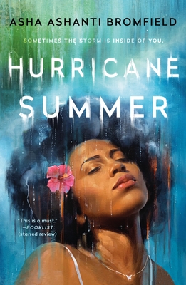Hurricane Summer - Bromfield, Asha Ashanti