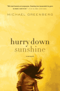 Hurry Down Sunshine
