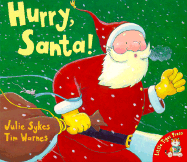Hurry, Santa! - Sykes, Julie