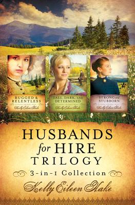 Husbands for Hire Trilogy - Hake, Kelly Eileen