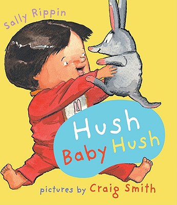 Hush Baby Hush - Rippin, Sally