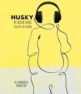 Husky - Sayre, Justin (Read by)
